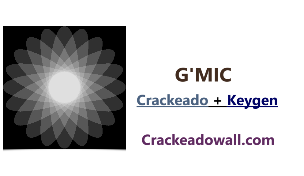 G'MIC Crackeado + Keygen Download Grátis PT-BR 2025