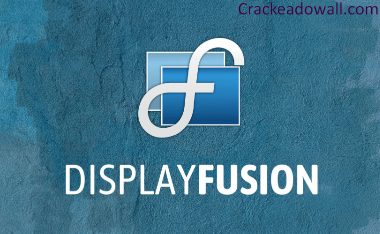 DisplayFusion Pro Rachadura 